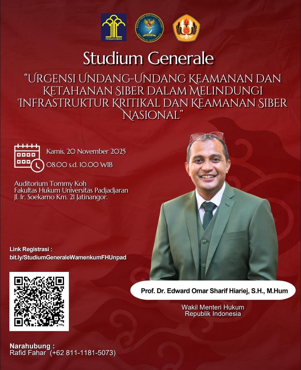 Studium Generale: Wakil Menteri Hukum RI 2025 - Urgensi Undang-Undang Keamanan dan Ketahanan Siber dalam Melindungi Infrastruktur Kritikal dan Keamanan Siber Nasional