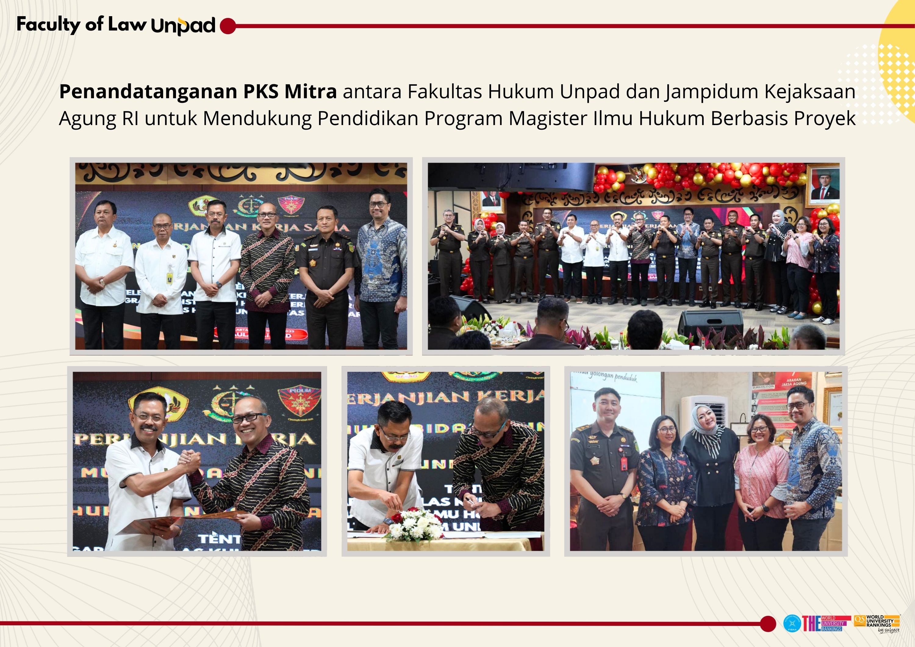 Signing of the Cooperation Agreement between the Faculty of Law, Universitas Padjadjaran and the Deputy Attorney General for General Crimes of the Attorney General’s Office of the Republic of Indonesia to Support the Project-Based Master of Law Program