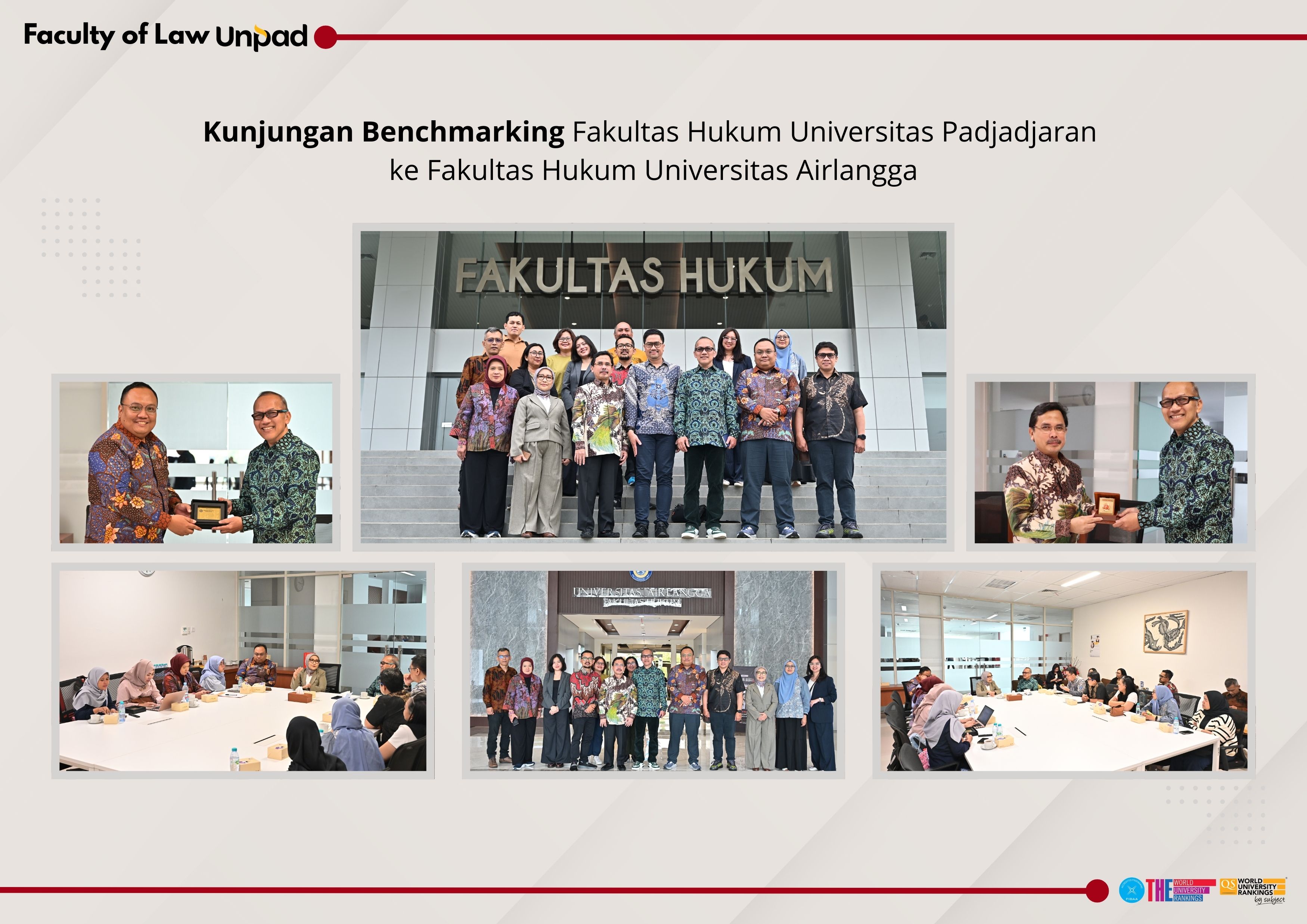 Benchmarking Visit of the Faculty of Law, Universitas Padjadjaran, to the Faculty of Law, Universitas Airlangga