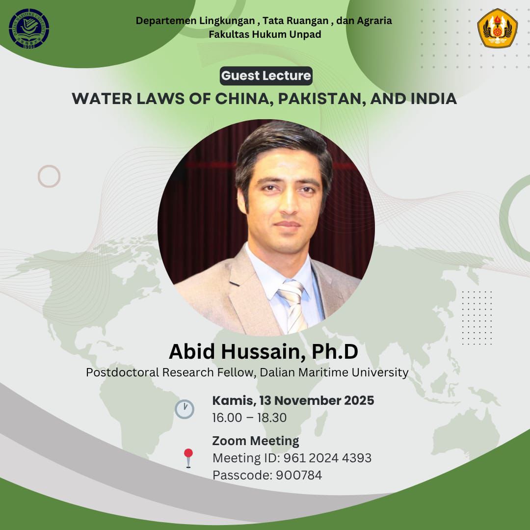 Kuliah Umum Hukum Sumber Daya Alam : Water Laws of China, Pakistan, and India