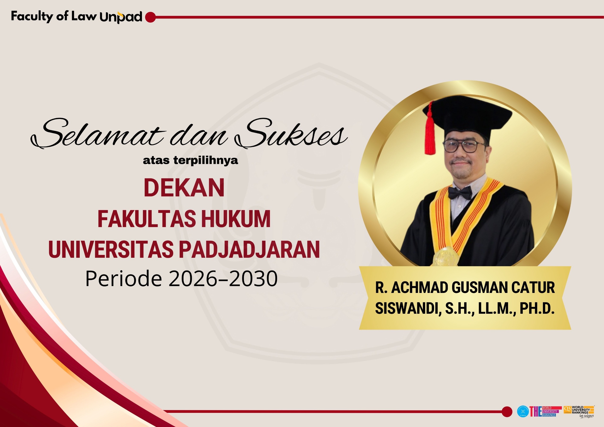 Dekan Terpilih Fakultas Hukum Universitas Padjadjaran Periode 2026–2030
