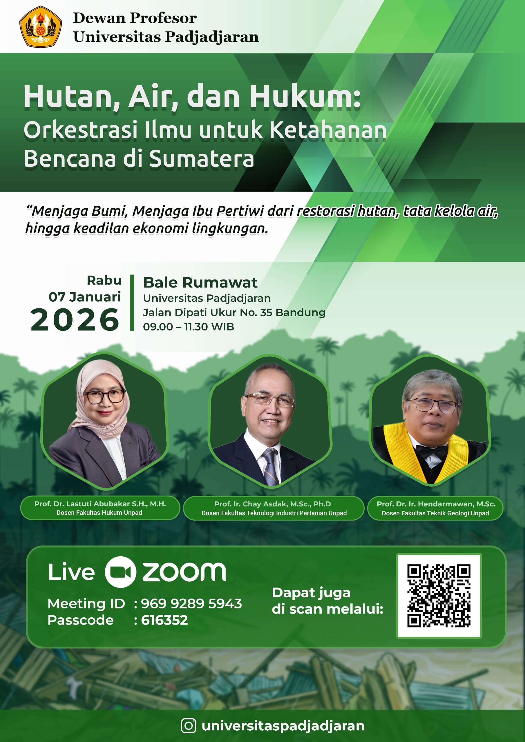 Hutan, Air, dan Hukum: Orkestrasi Ilmu untuk Ketahanan Bencana di Sumatera